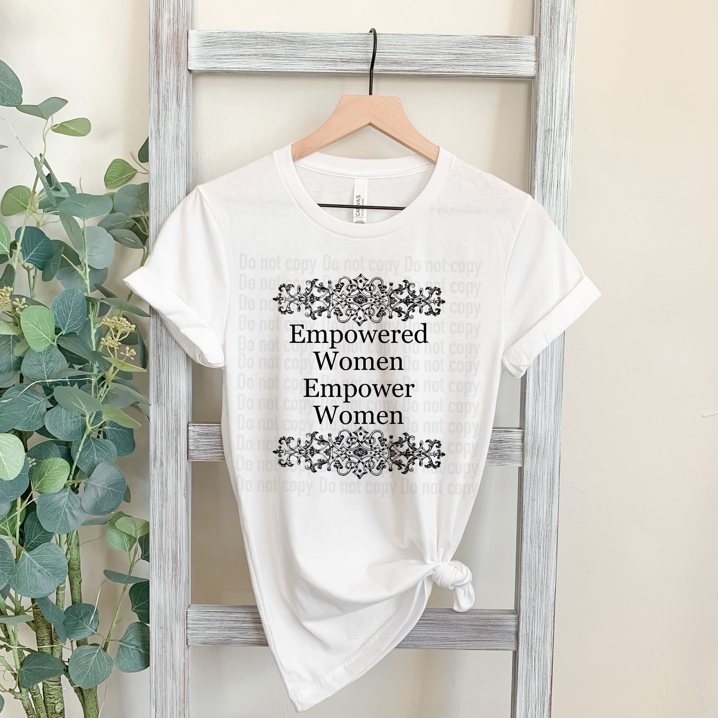 Empowered Women Empower Women Affirmation