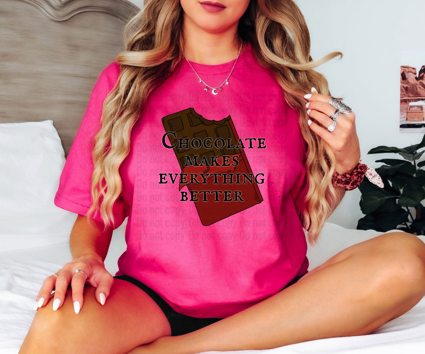 Chocolate Makes Everything Better JTMD