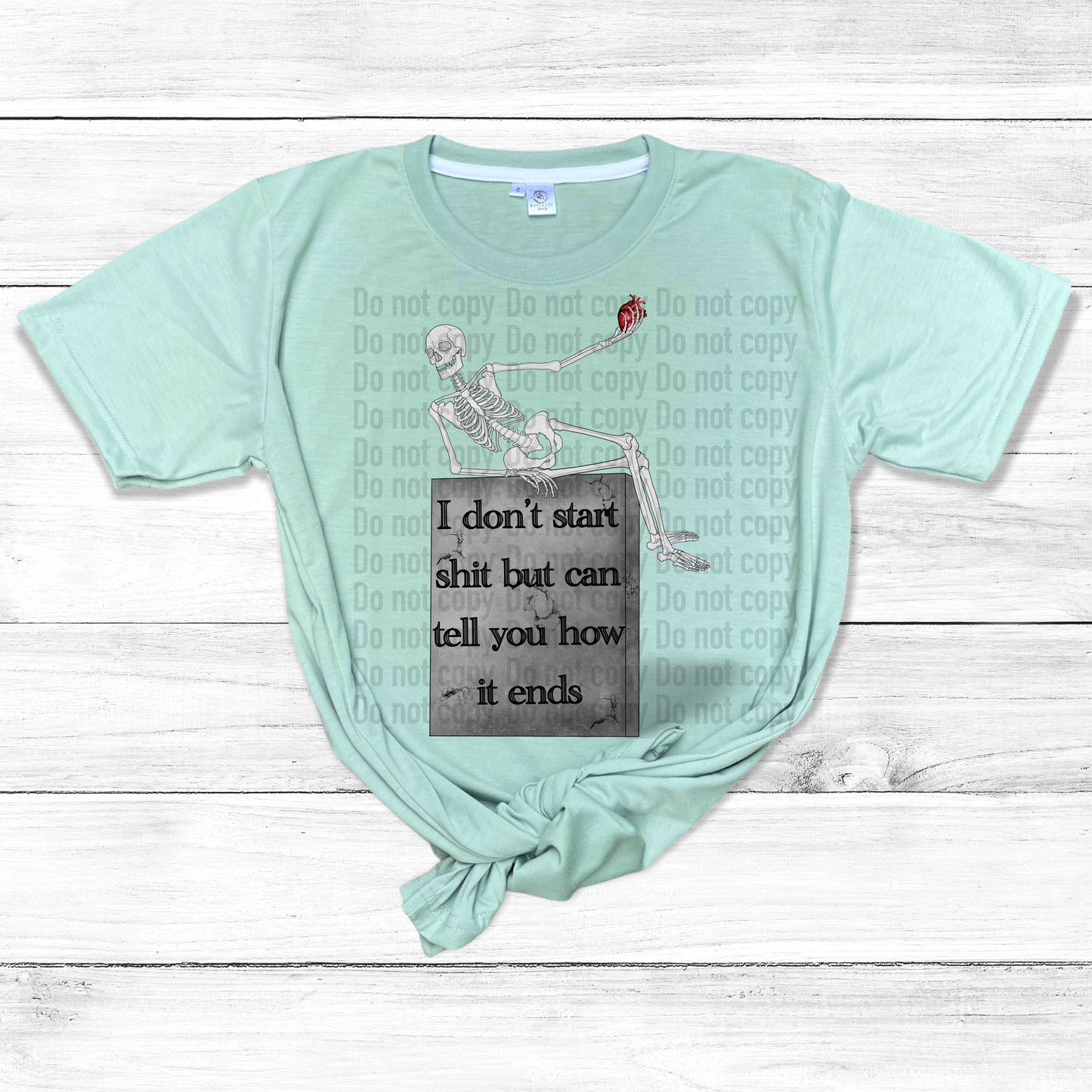 Don't Start S**t - T-Shirt & Hoodie