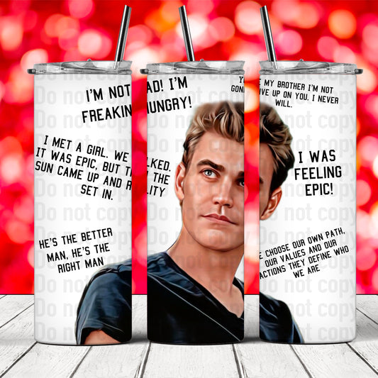 Stefan Salvatore Quotes - 20oz Skinny Tumbler