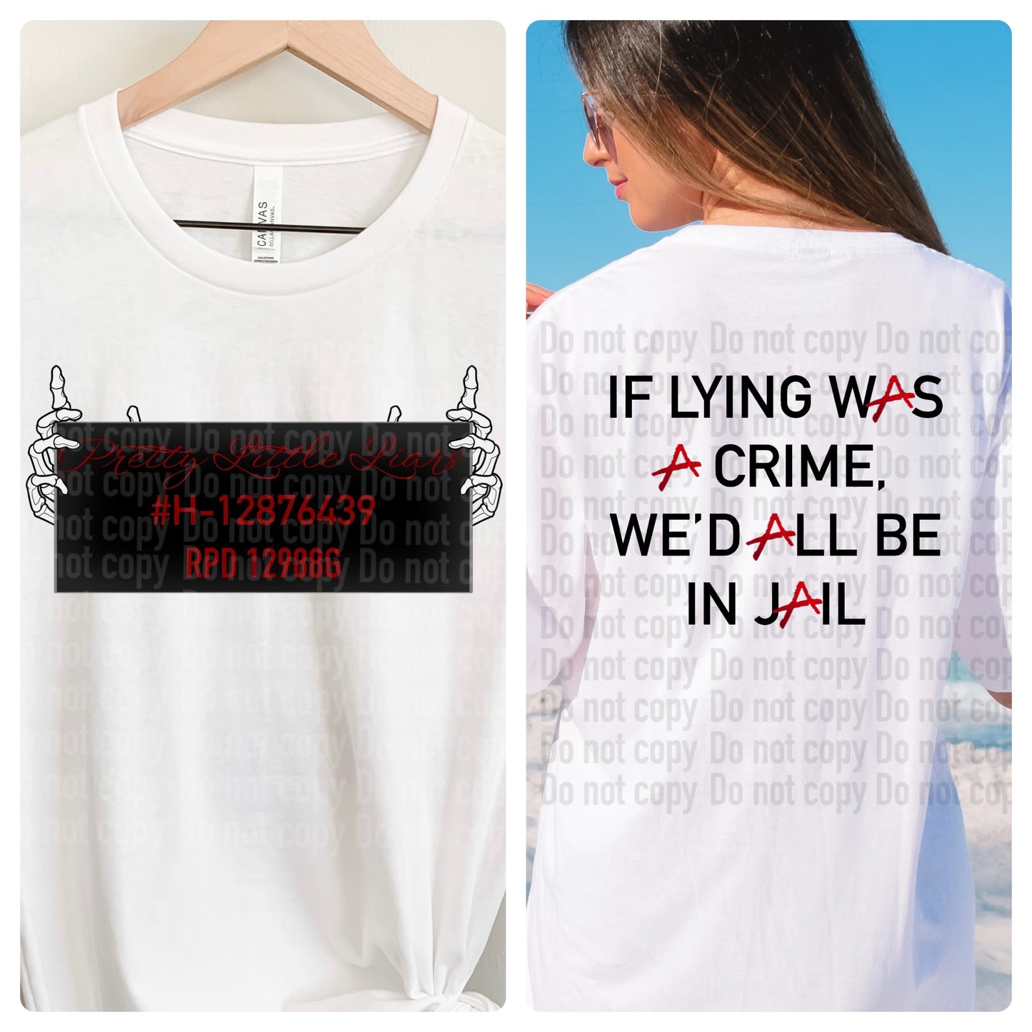 If Lying Was A Crime Mugshot Front and Back PLL
