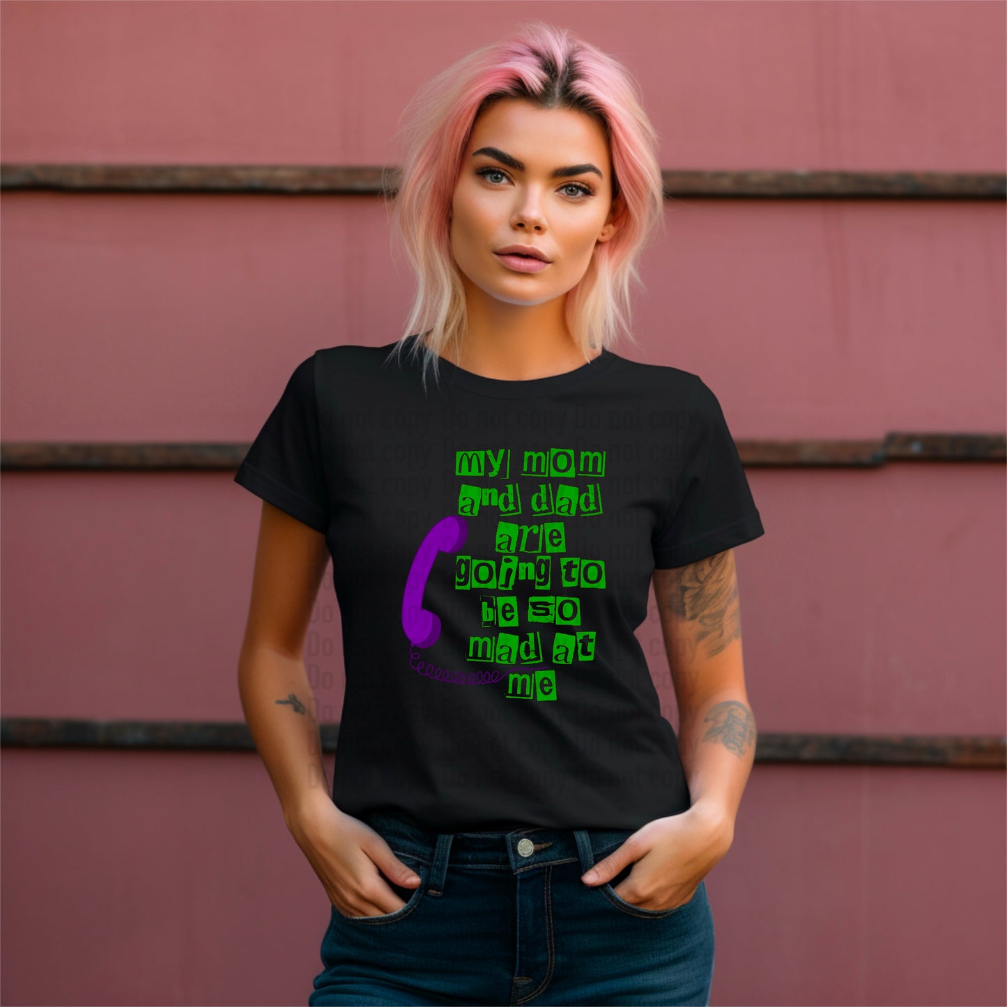 My Mom And Dad…Mad At Me front only