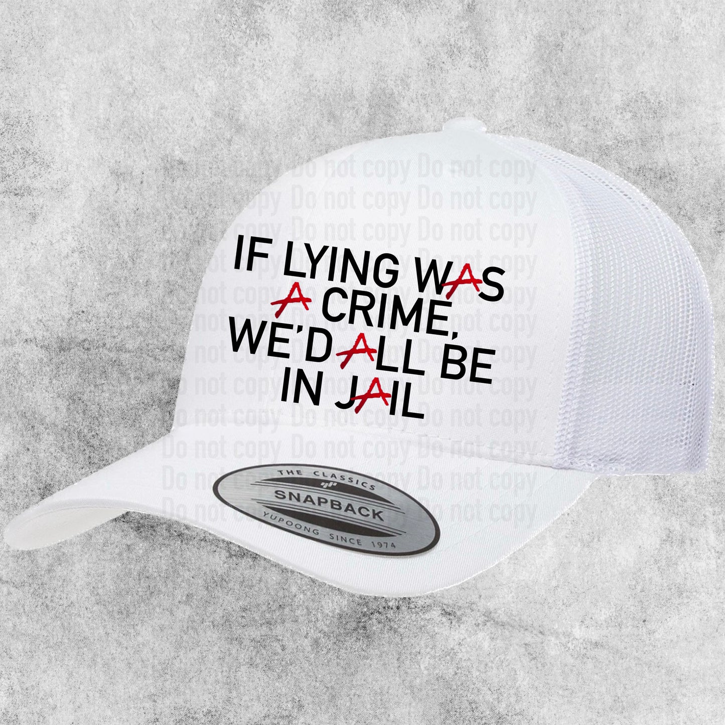 If Lying Was A Crime PLL Trucker Hat - Accessories- TV Fandom