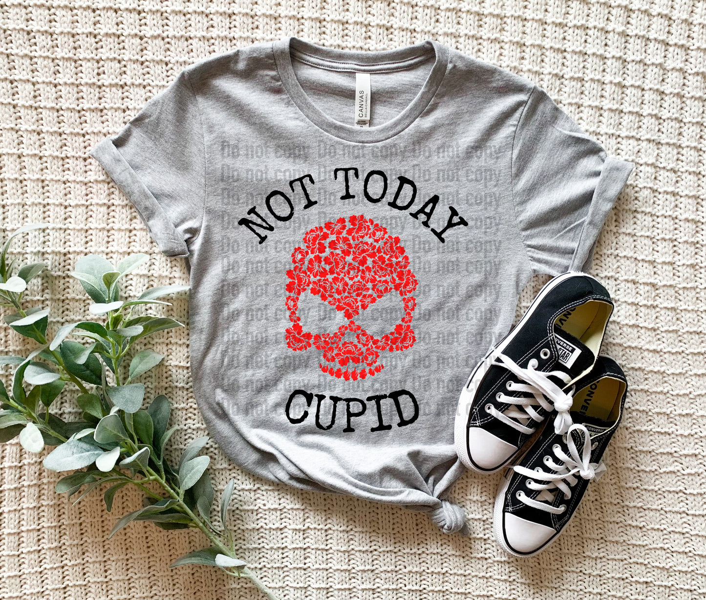 Not Today Cupid- T-Shirt & Hoodie