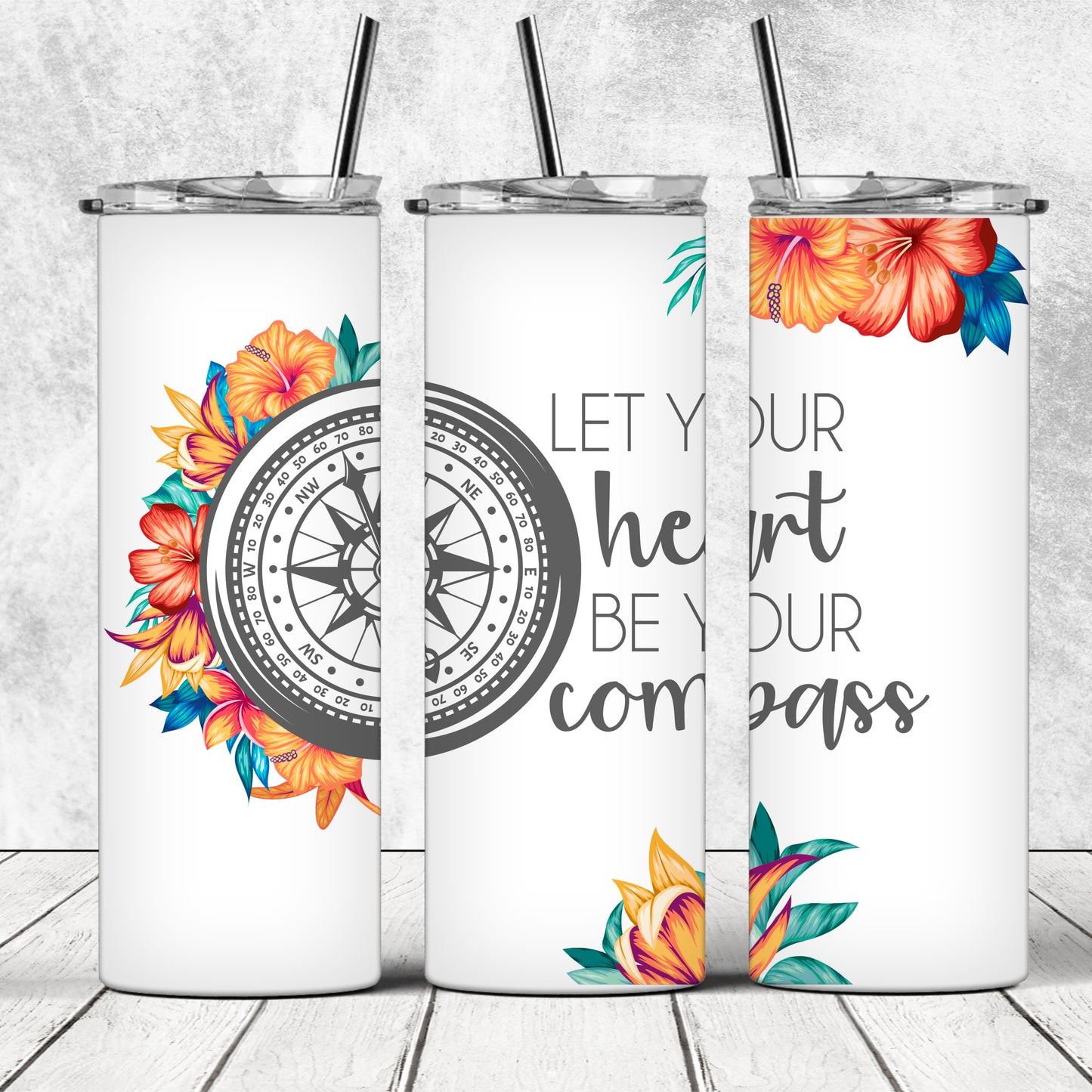 Heart Be Your Compass - 20oz Skinny Tumbler