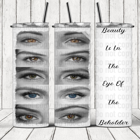 The Originals Ladies Beauty In The Eye Of The Beholder 20oz Skinny Tumbler